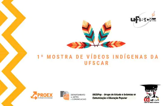 UFSCar recebe inscrições de produções audiovisuais para a 1ª Mostra de Vídeos Indígenas