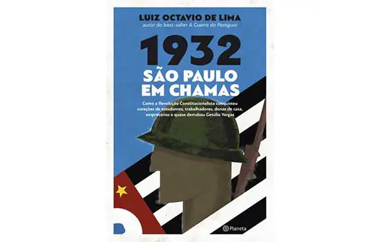 1932: São Paulo em chamas