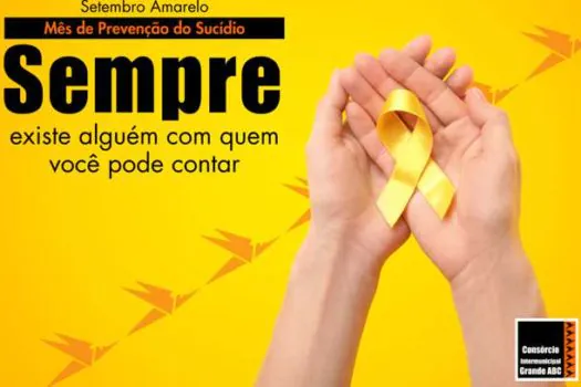 Consórcio ABC reforça campanha Setembro Amarelo de prevenção do suicídio