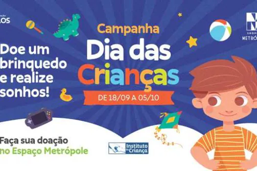 Shopping Metrópole realiza arrecadação de brinquedos novos ou usados