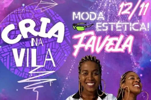 Cria na Vila: festival reúne moda e empreendedorismo de mulheres pretas