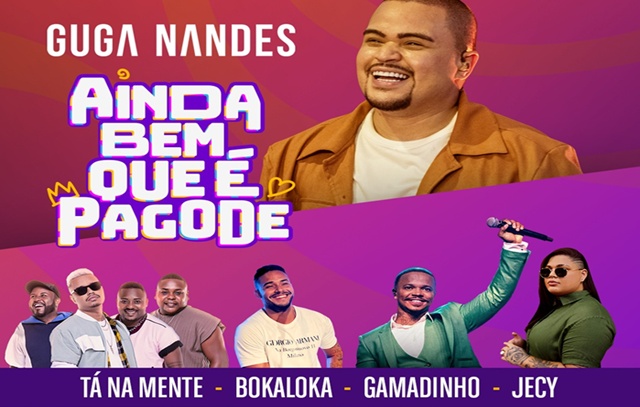 Guga Nandes faz segunda edição do evento “Ainda Bem Que É Pagode” no RJ