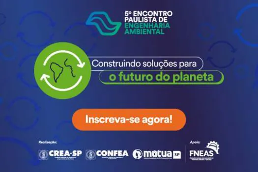 Crea-SP realiza 5º Encontro Paulista de Engenharia Ambiental