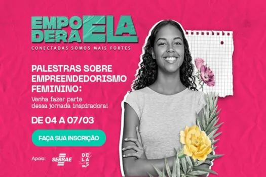 Empodera Ela: Shopping Metrópole terá palestras gratuitas em comemoração ao Dia da Mulher