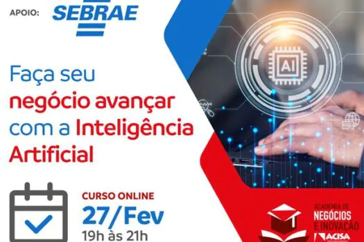 Inteligência artificial é tema de palestra da ACISA em parceria com o SEBRAE