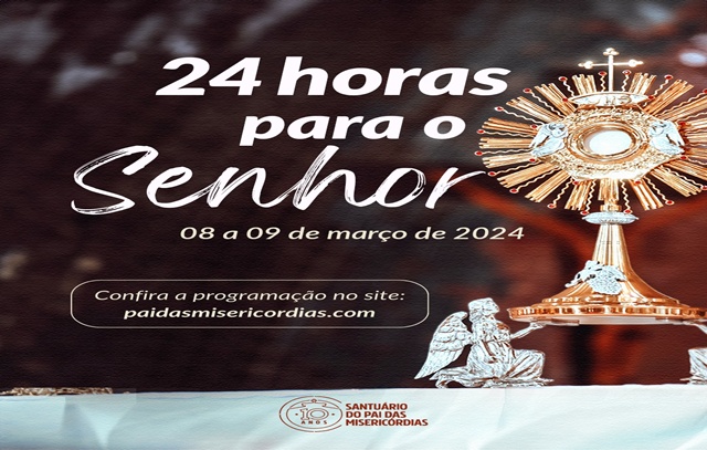 24-horas-para-o-Senhor