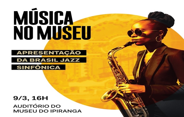 Brasil Jazz Sinfônica se apresenta no Museu do Ipiranga