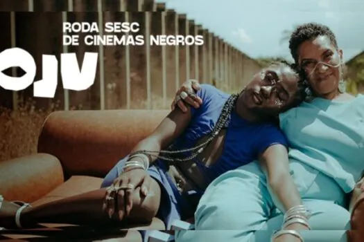 Festival Oju, de cinema negro do Sesc, exibe longas como ‘Mussum, O Filmis’ e ‘Nosso Sonho’