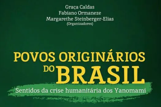 Pesquisadores da Unicamp lançam livro sobre Yanomami no dia 19 de abril