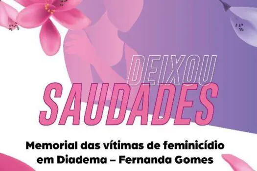 Diadema vai lançar memorial em homenagem às vítimas de feminicídio