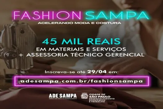 SP abre inscrições para Aceleração Moda e Costura; programa terá aporte de R$ 45 mil