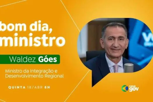 Waldez Góes detalha programa Desenvolve Amazônia no “Bom Dia, Ministro” desta quinta (18)