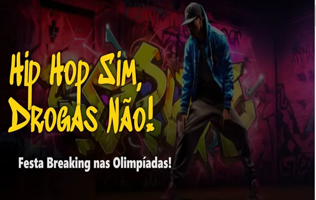 Hip-Hop-Sim—Drogas-Nao—FESTA-BREAKING-NAS-OLIMPIADAS