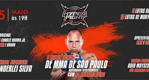 Hyper Fight acontece dia 25, com a presença de Wanderlei Silva, em São Bernardo