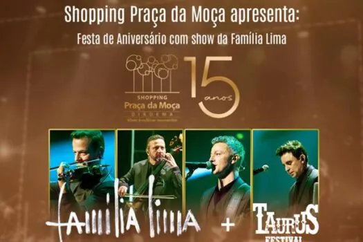 O Shopping Praça da Moça debuta com show exclusivo da Família Lima