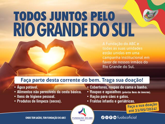 Fundação do ABC mobiliza unidades em favor das vítimas do Rio Grande do Sul