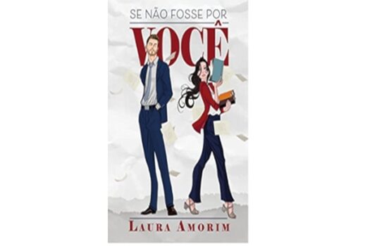 Dica de leitura: Se não fosse por você