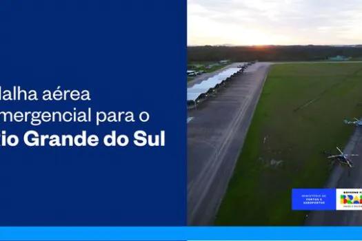 Governo Federal apresenta malha aérea emergencial para o Rio Grande do Sul