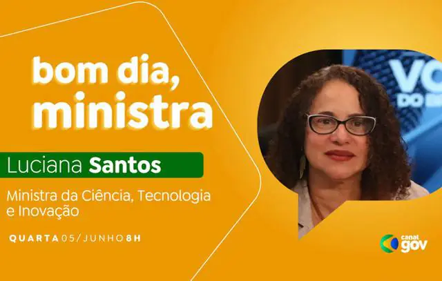 bom-dia-ministra-luciana-santos