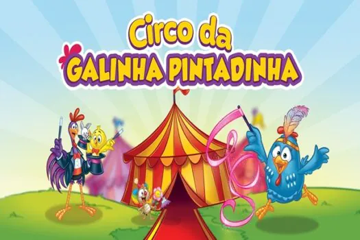 Circo da Galinha Pintadinha chega em Americana para shows na FIDAM