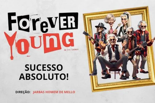 Comédia musical Forever Young volta em cartaz no Teatro Fernando Torres, no Tatuapé