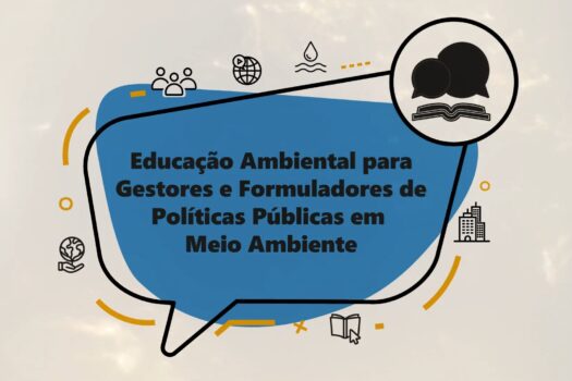 Semil lança curso EAD gratuito sobre Políticas Públicas em Educação Ambiental