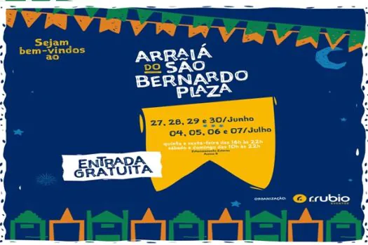 Arraiá do São Bernardo Plaza 2024: Diversão, Música e Gastronomia para Toda a Família