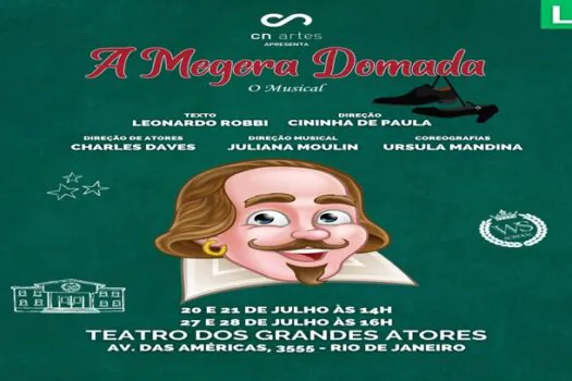 Cininha de Paula e CN Artes estreiam nova montagem de “A Megera Domada – O Musical”