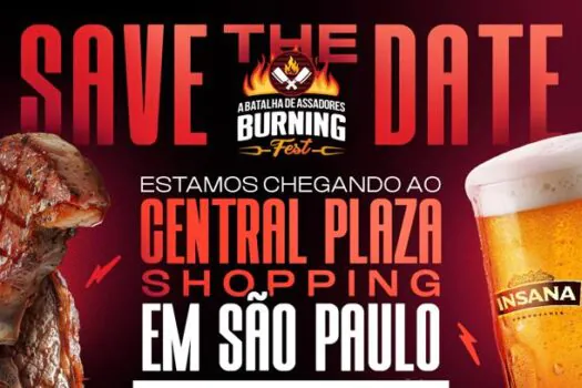 Central Plaza Shopping anuncia o Burning Fest