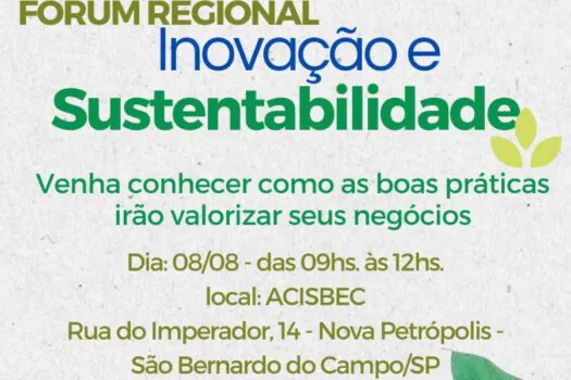 ACISBEC traz fórum sobre inovação e sustentabilidade