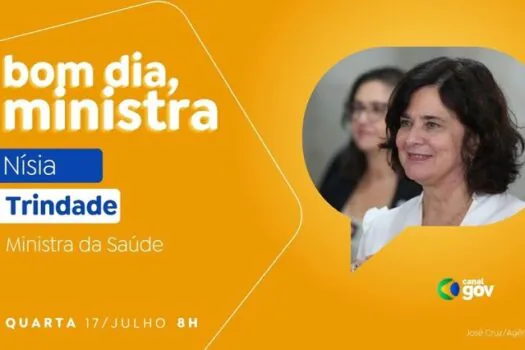 Nísia Trindade detalha edital do Mais Médicos e avanços na vacinação no “Bom Dia, Ministra” desta quarta (17)