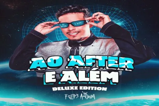 Felipe Amorim lança versão Deluxe de “Ao After e Além II” com feats inéditos