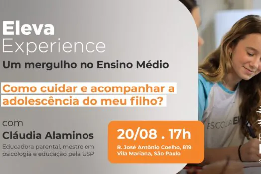 Eleva São Paulo promove encontro educacional com Claudia Alaminos