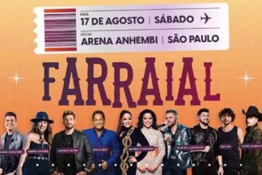 Farraial acontece neste sábado (17) na Arena Anhembi, em São Paulo