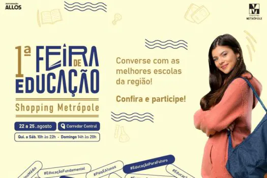 Shopping Metrópole realiza primeira Feira de Educação