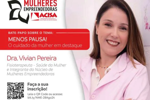 Núcleo de Mulheres Empreendedoras faz evento com foco na saúde feminina