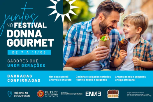 Dia dos Pais: Outlet Premium Imigrantes recebe Festival Donna Gourmet