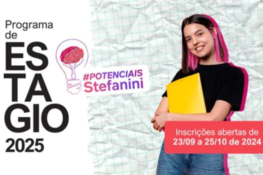 Grupo Stefanini abre vagas para programa de estágio