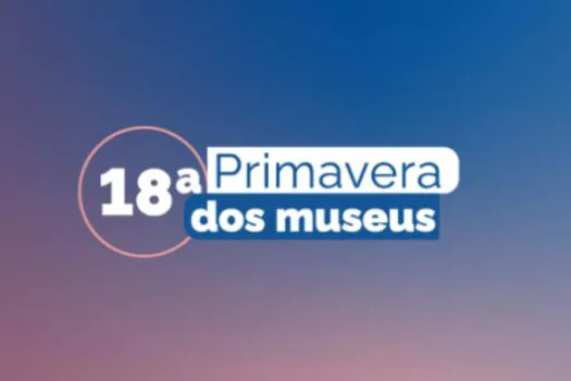 Programação da 18ª Primavera dos Museus já está disponível no Visite Museus