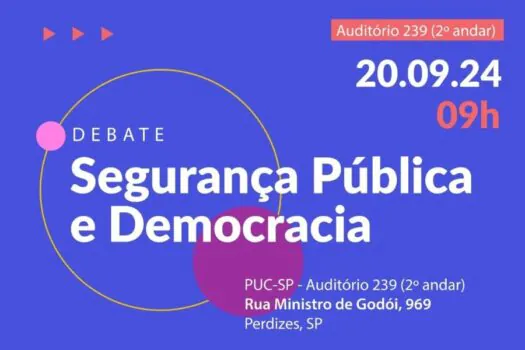 PUC-SP promove debate sobre segurança pública e democracia