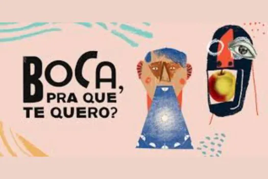 Sesc São Paulo realiza a 6ª edição do “Boca, pra que te quero?”