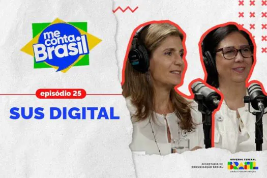 Transformação digital do SUS é tema do 25º episódio do “Me Conta, Brasil”