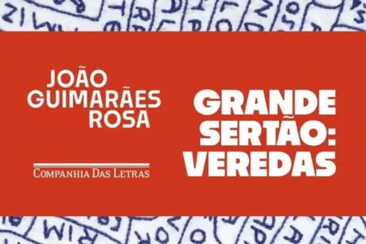 ‘Grande Sertão: Veredas’ vai ganhar nova tradução nos Estados Unidos