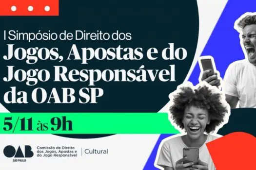 Comissão da OAB SP promove simpósio sobre a Lei das Bets