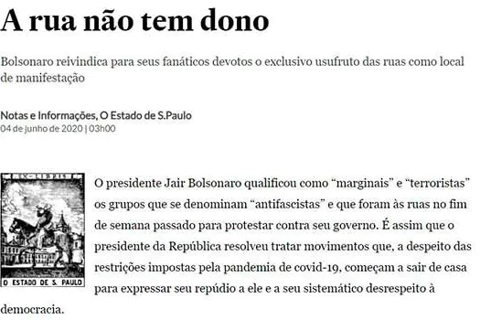 Estadão: Bolsonaro “reivindica para seus fanáticos devotos o uso exclusivo das ruas”