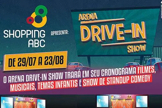 Fim de semana tem Arena Drive-In com filmes, shows e peças infantis no Shopping ABC