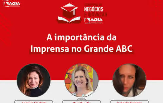 ACISA aborda em live a importância da imprensa no Grande ABC