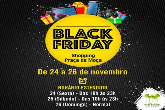 Shopping Praça da Moça lança Black Friday com horário estendido