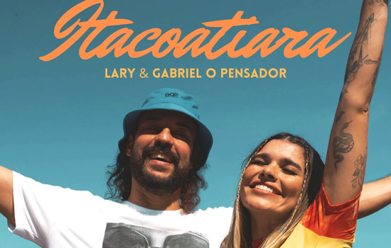 Lary se junta a Gabriel O Pensador e lança clipe de “Itacoatiara”