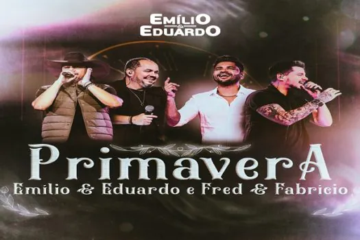 Emílio e Eduardo divulgam novo single “Primavera” com Fred e Fabrício